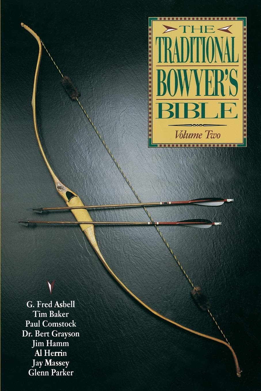 Traditional Bowyer's Bible, Volume 2,Used