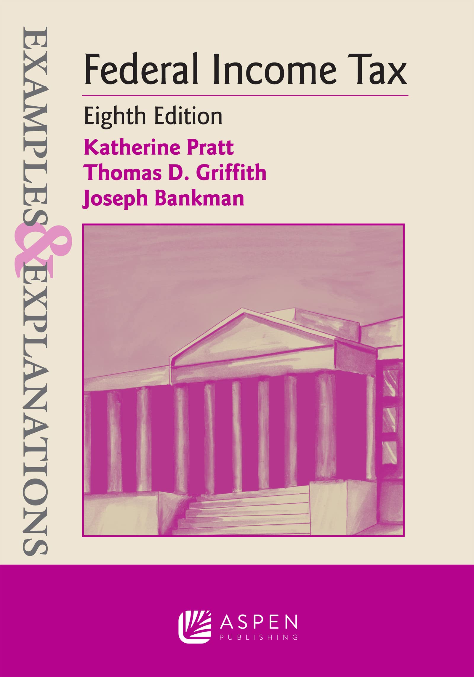 Federal Income Tax (Examples & Explanations),New