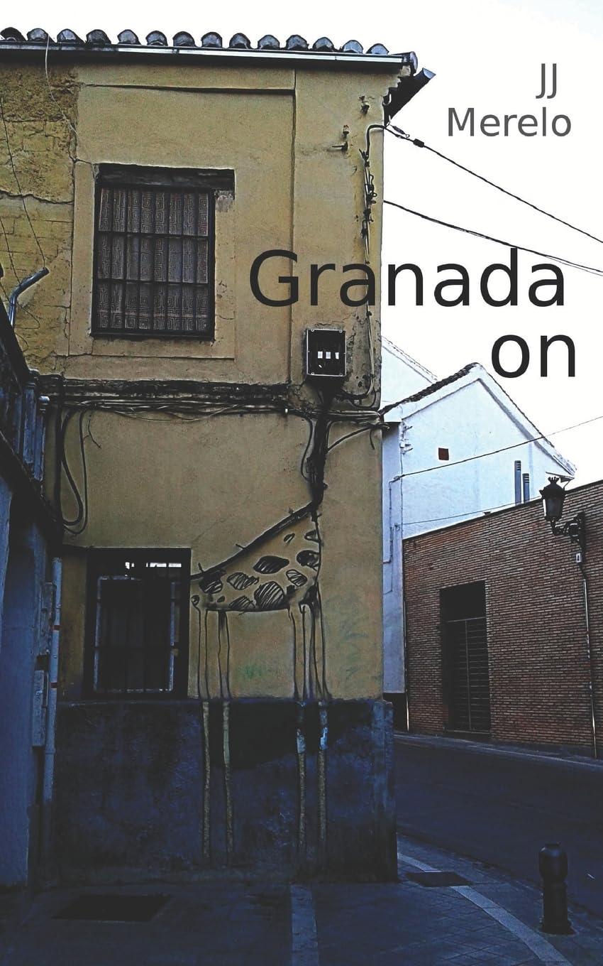 Granada On: Granada Off The Beaten Track, urban explorations in Granada, Andalusia, Spain,Used