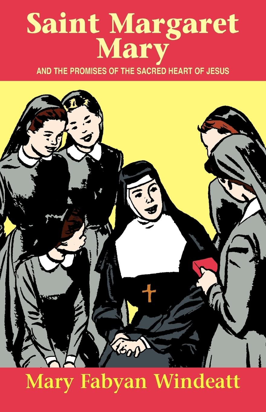 St. Margaret Mary: And the Promises of the Sacred Heart of Jesus (Saints Lives),Used