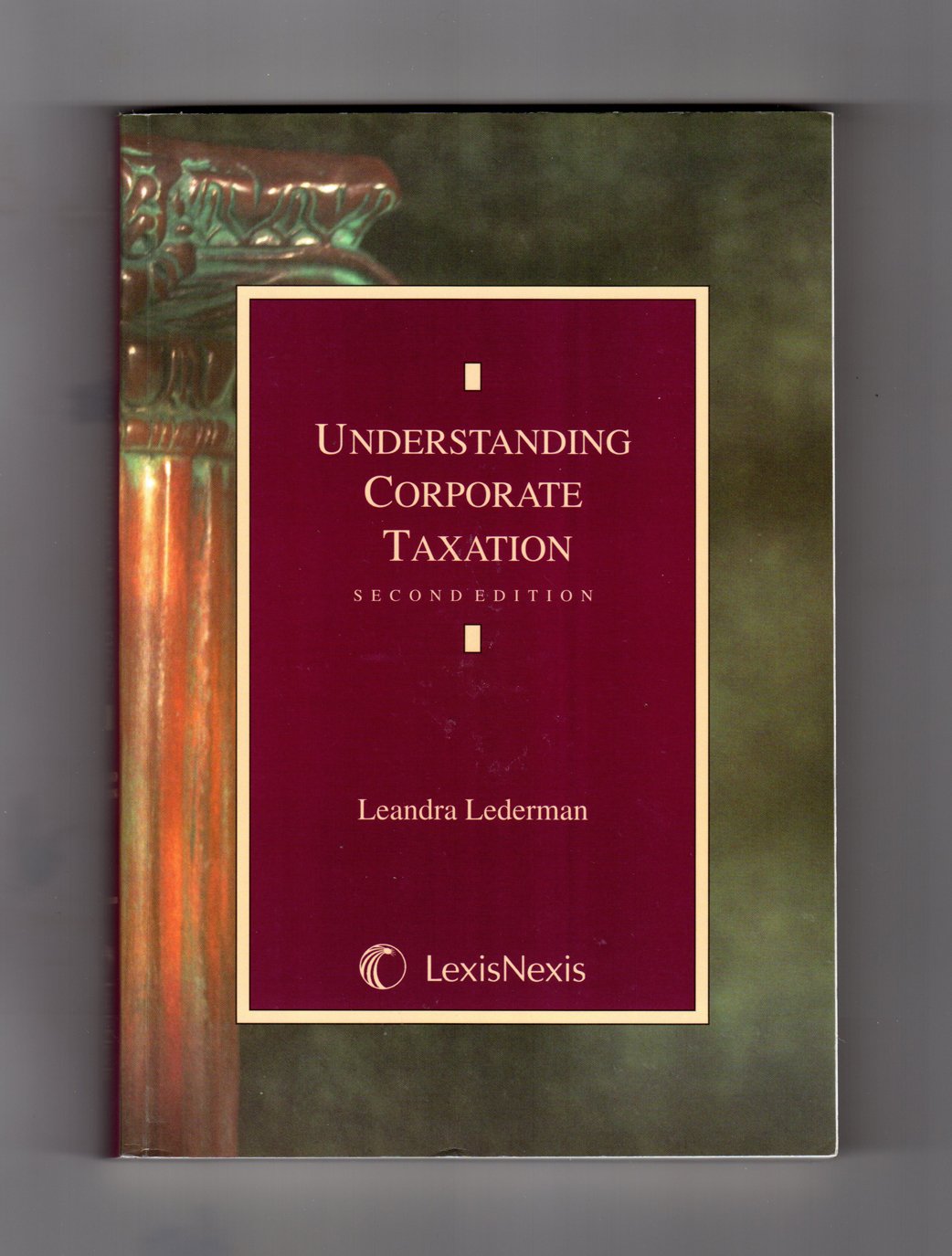 Understanding Corporate Taxation,Used