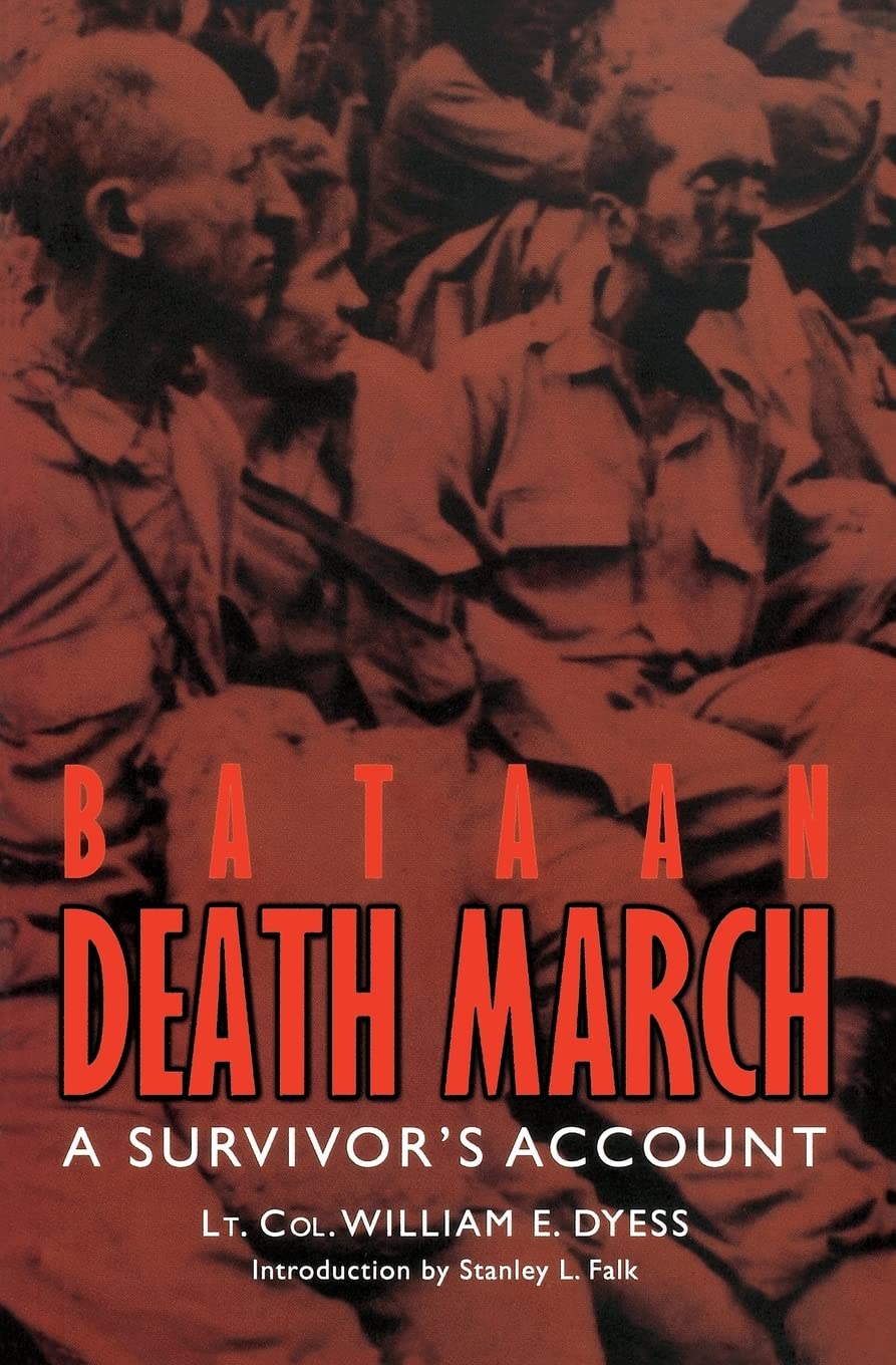 Bataan Death March: A Survivor'S Account,Used