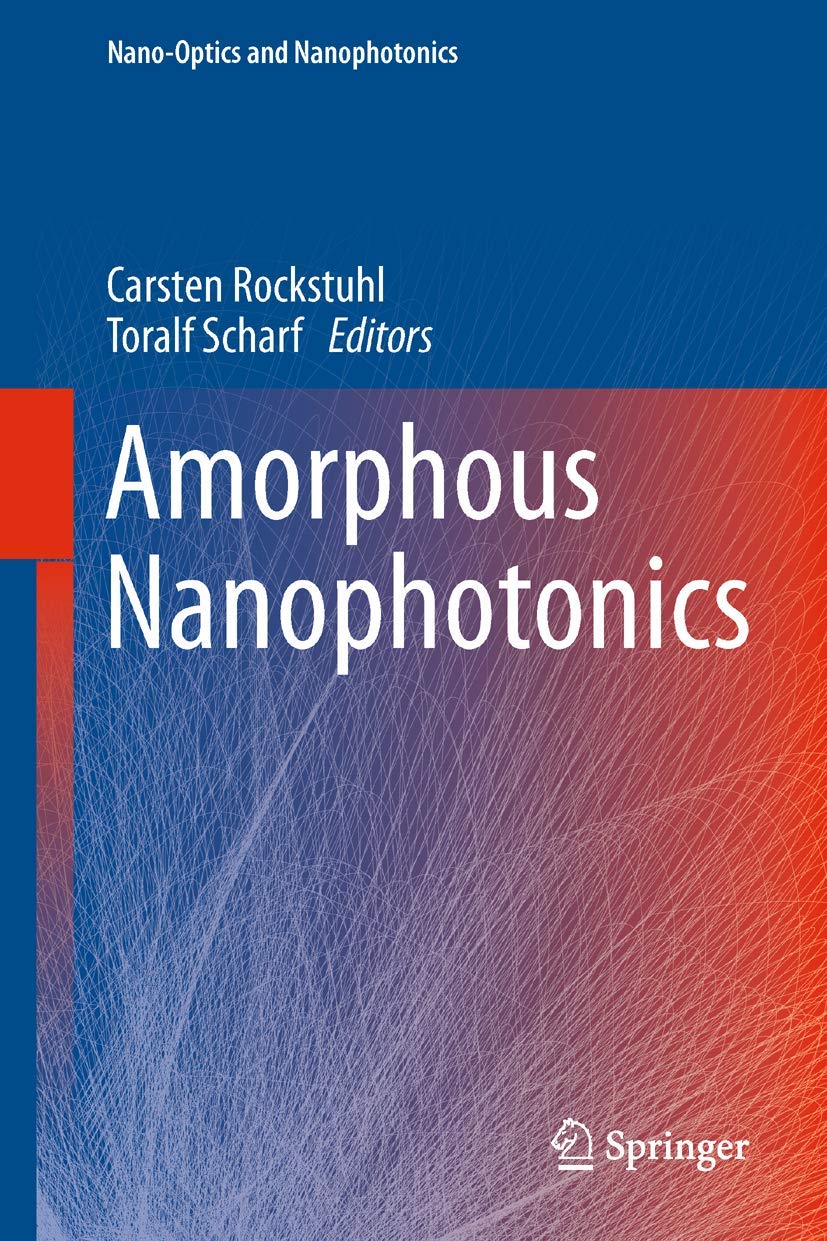Amorphous Nanophotonics (Nanooptics And Nanophotonics),Used