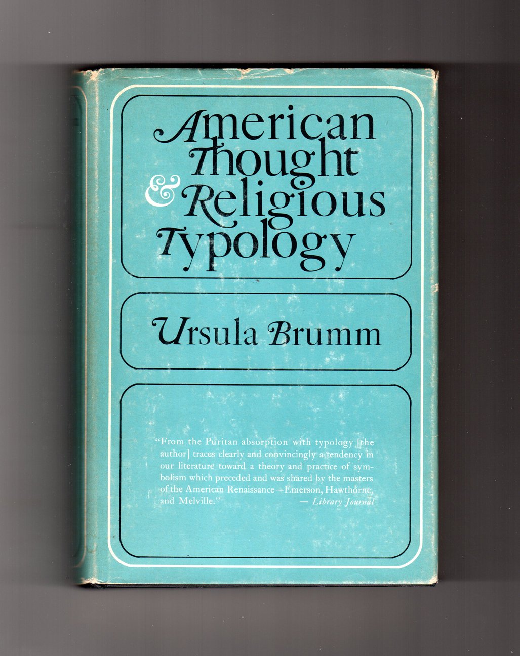 American Thought And Religious Typology,Used