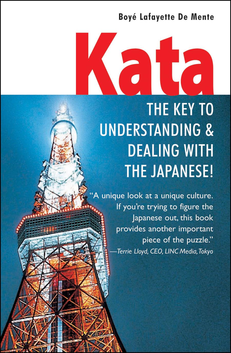 Kata: The Key to Understanding & Dealing with the Japanese!,Used