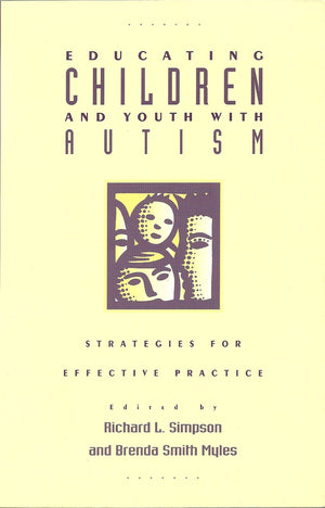 Educating Children and Youth With Autism: Strategies for Effective Practice,Used