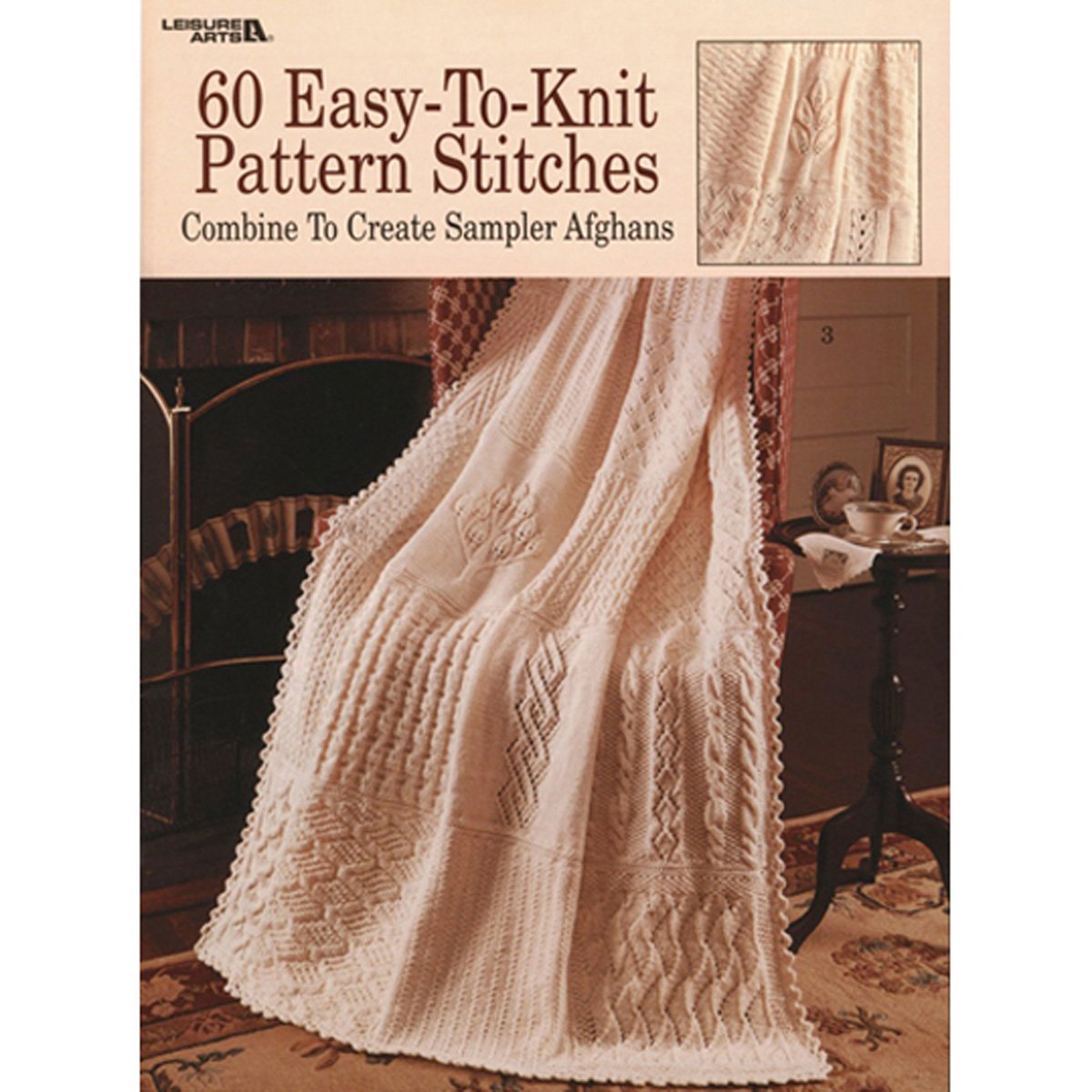 60 Easytoknit Pattern Stitches: Combine To Create Sampler Afghans,New