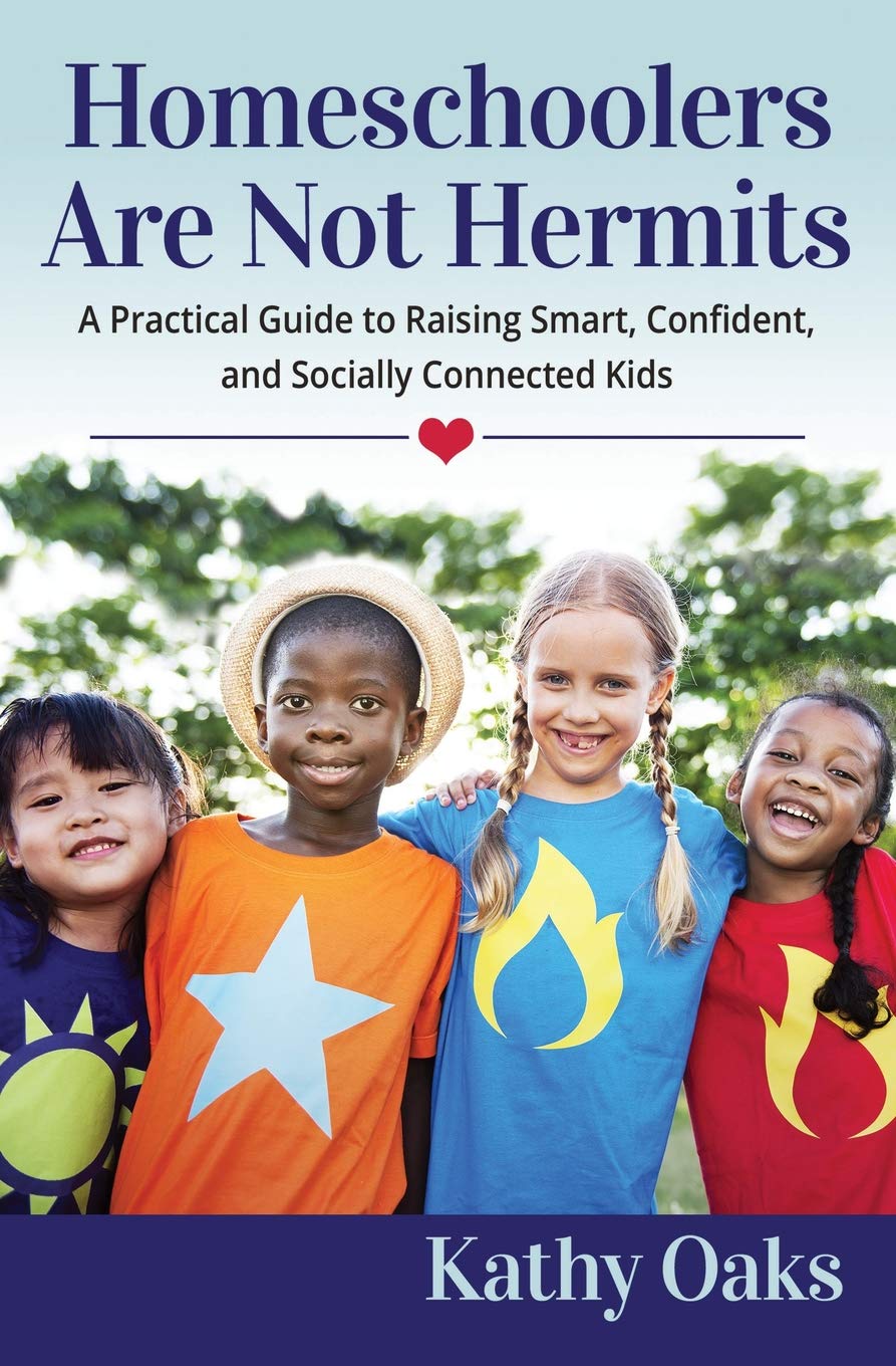 Homeschoolers Are Not Hermits: A Practical Guide to Raising Smart, Confident, and Socially Connected Kids,Used
