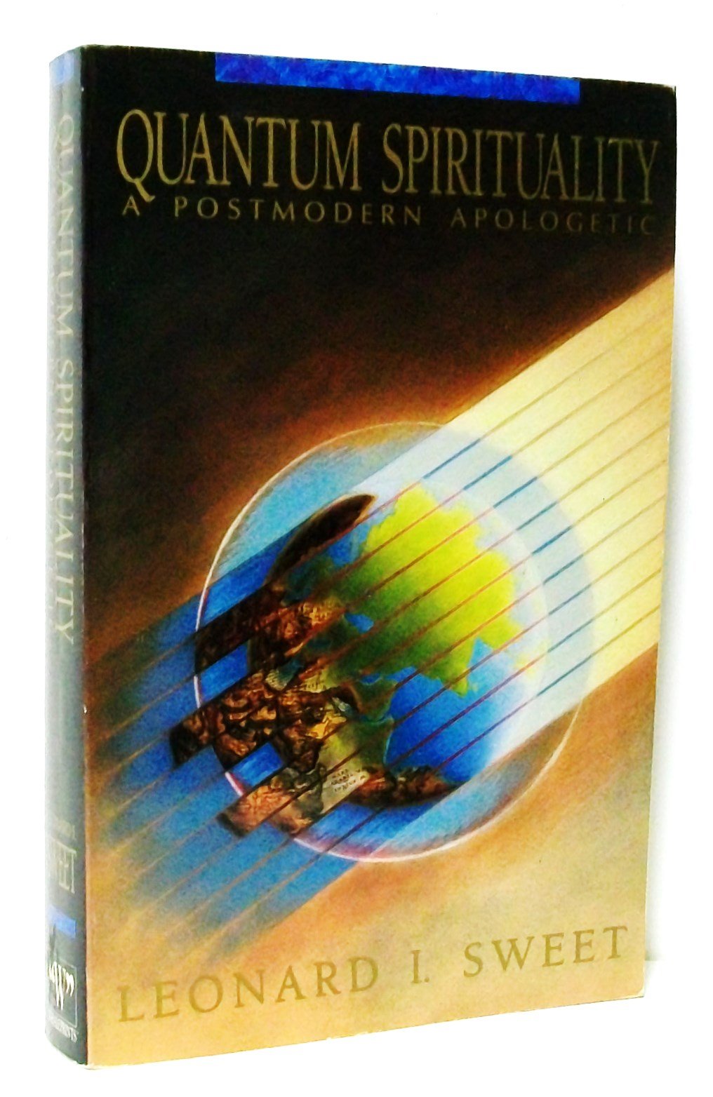 Quantum Spirituality: A Postmodern Apologetic,Used