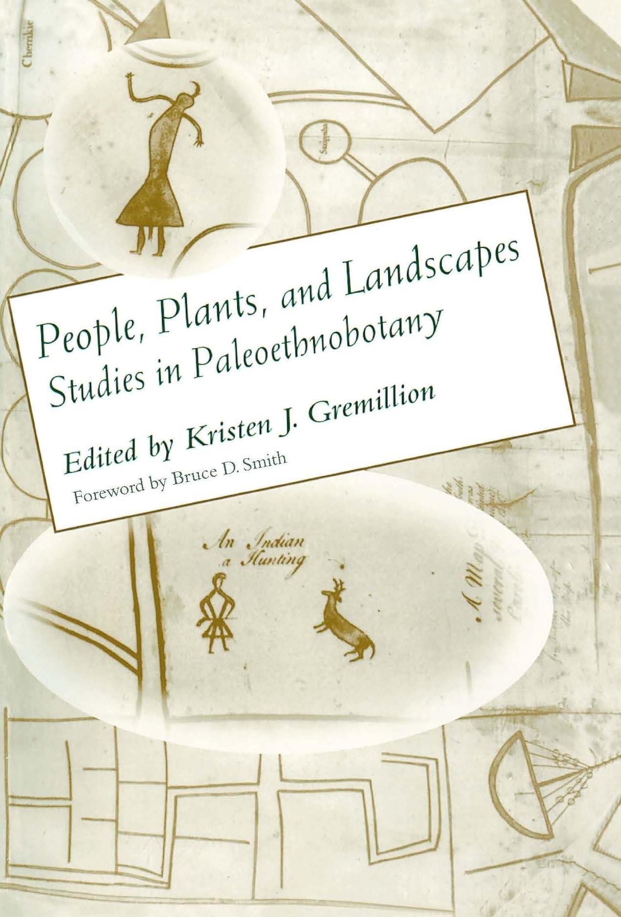 People, Plants, and Landscapes: Studies in Paleoethnobotany,Used
