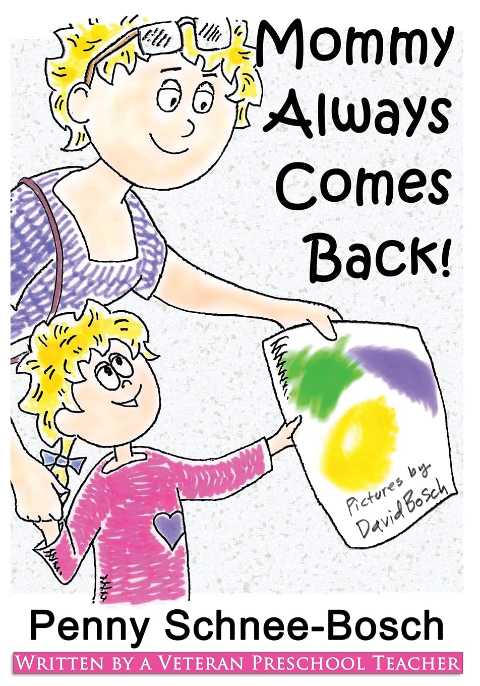 Mommy Always Comes Back,Used