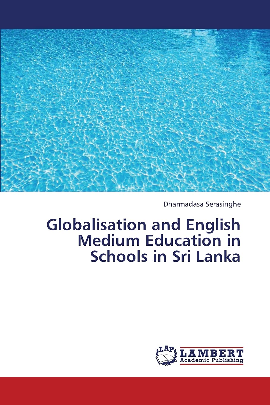 Globalisation and English Medium Education in Schools in Sri Lanka,Used
