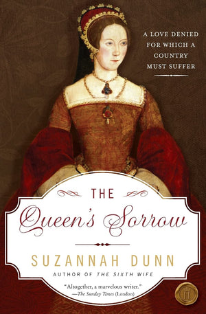 The Queen's Sorrow: A Novel,Used