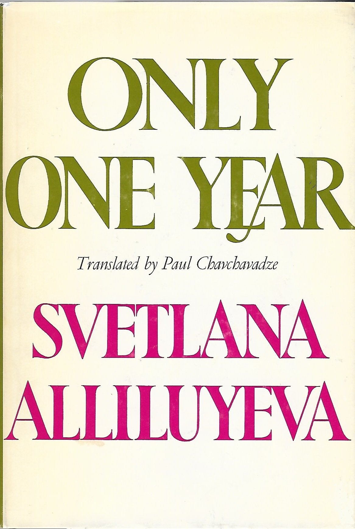 Only One Year-used
