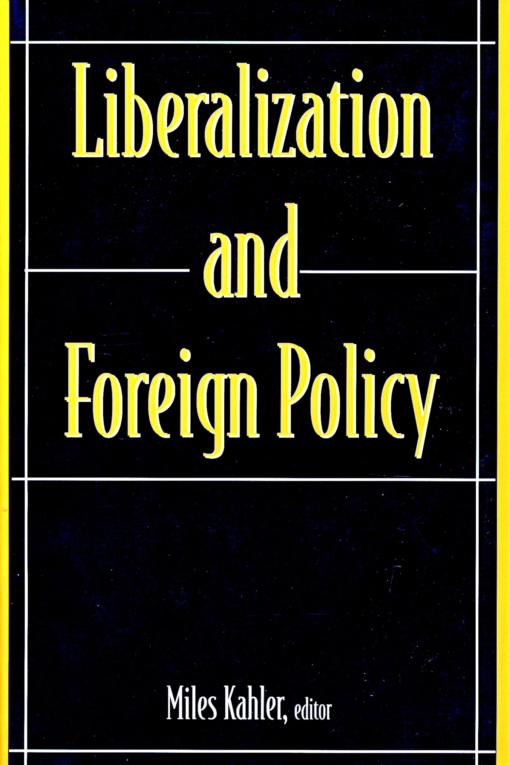 Liberalization and Foreign Policy (Middlebury St.in Russian Lang.&Lit;11),Used