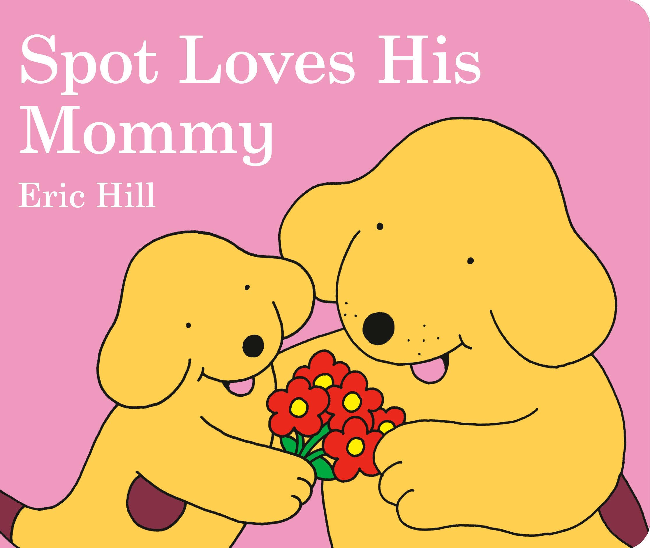 Spot Loves His Mommy,Used