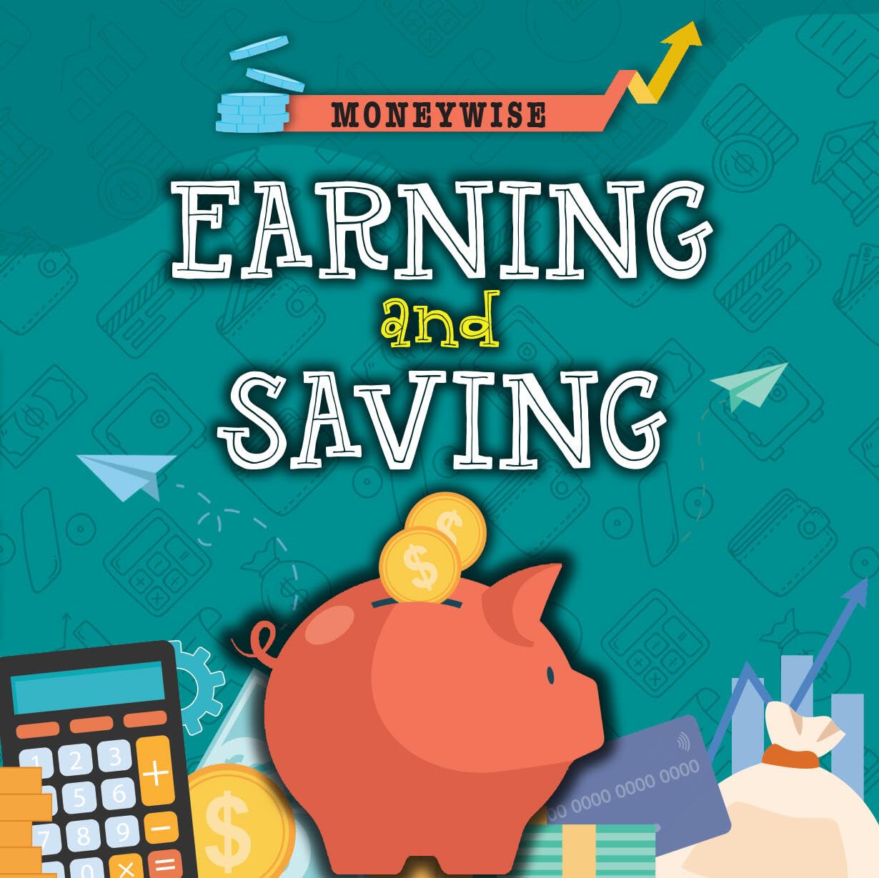 Earning And Saving
