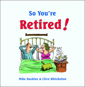 So You're Retired!,Used