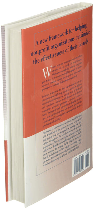 Governance as Leadership: Reframing the Work of Nonprofit Boards,New