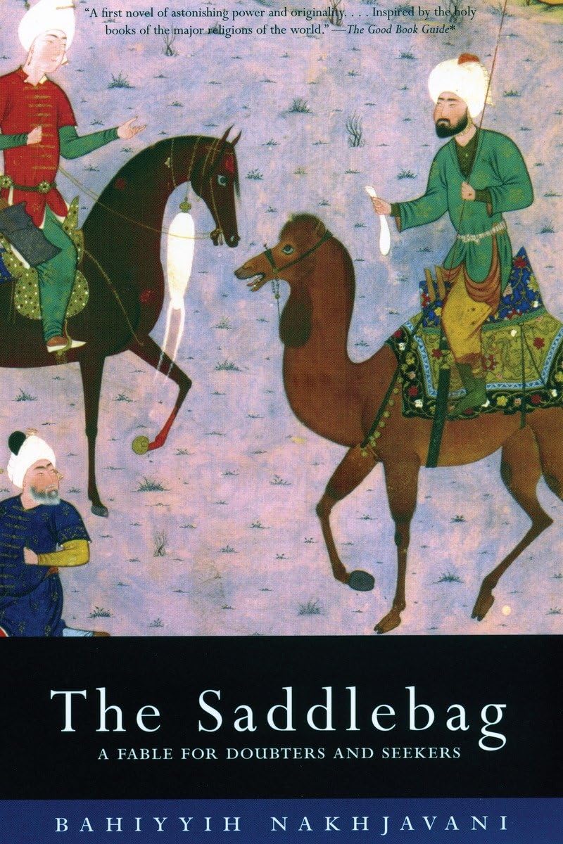 The Saddlebag: A Fable for Doubters and Seekers (Bluestreak),Used