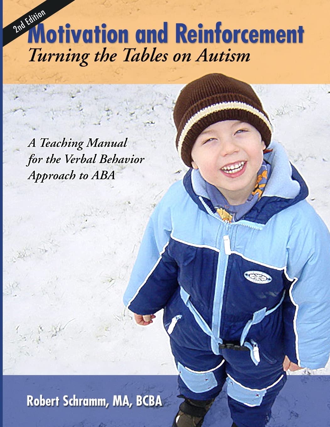 Motivation And Reinforcement: Turning The Tables On Autism,New