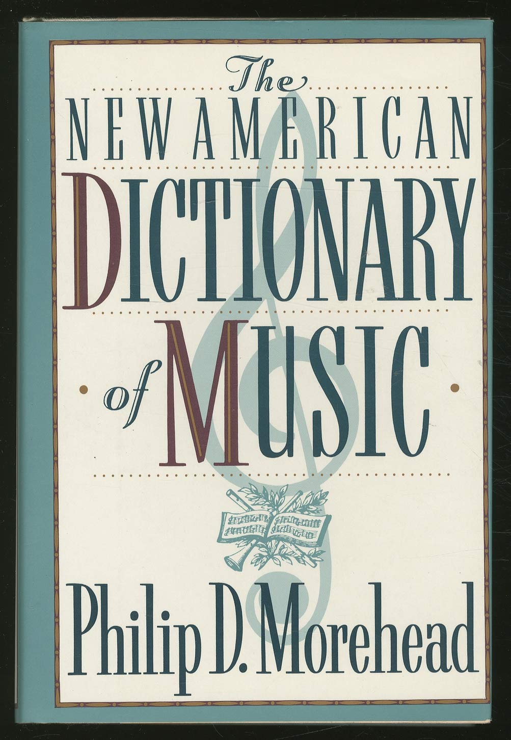 The New American Dictionary of Music,Used