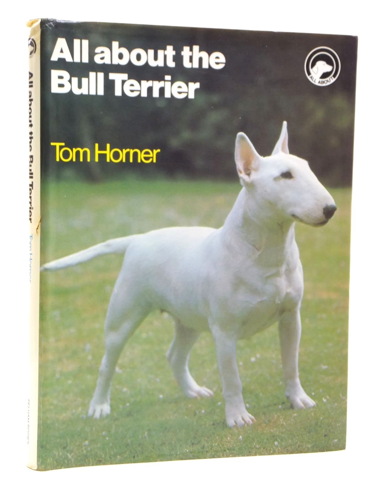 All About the Bull Terrier,Used
