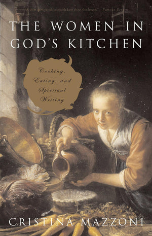Women in God's Kitchen: Cooking, Eating, and Spiritual Writing,Used