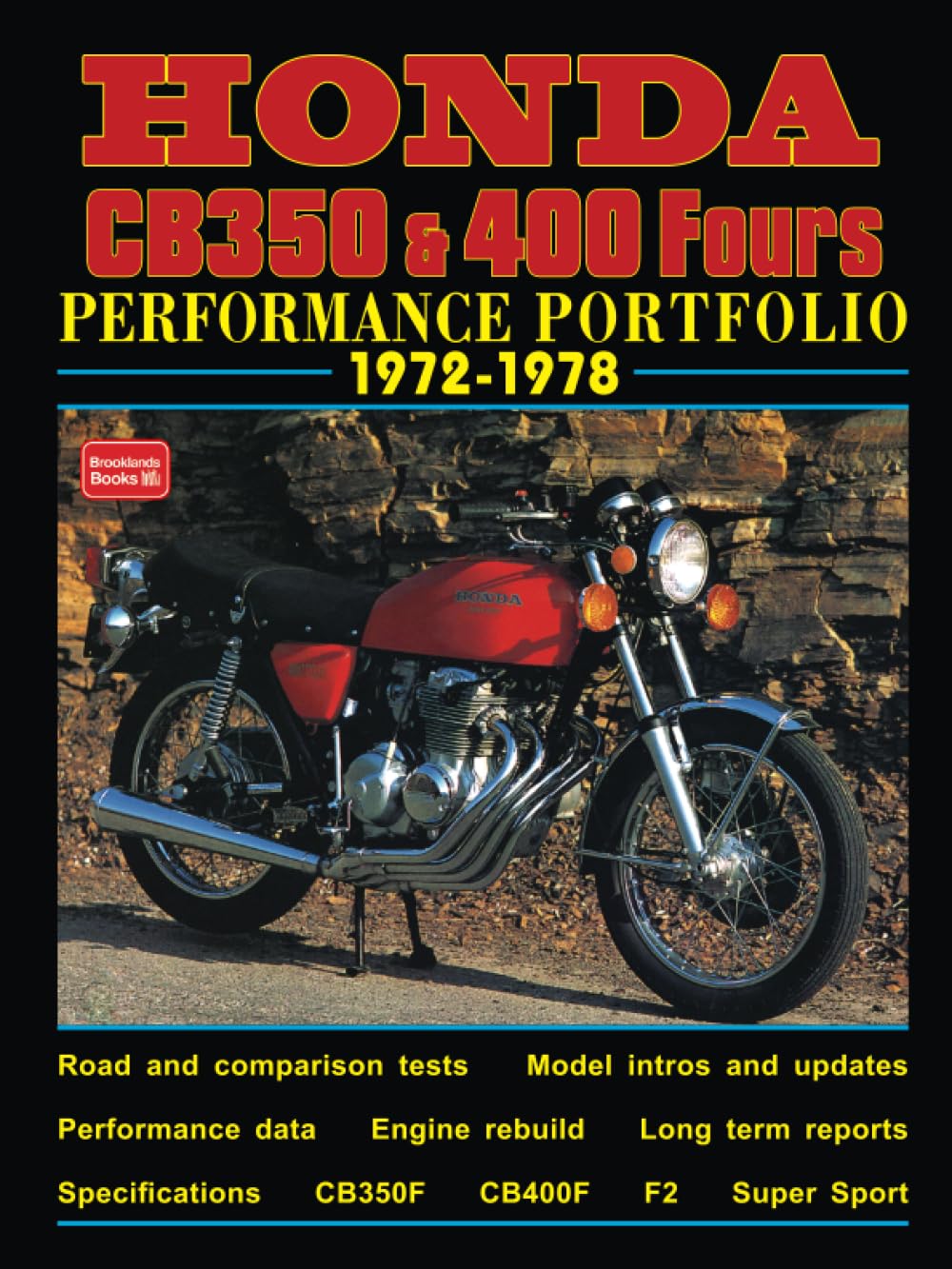 HONDA CB350 & 400 Fours Performance Portfolio 19721978: Road Test Book,Used