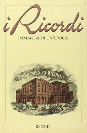 I Ricordi: Immagini Di Un'Epoca (Italian Edition),Used