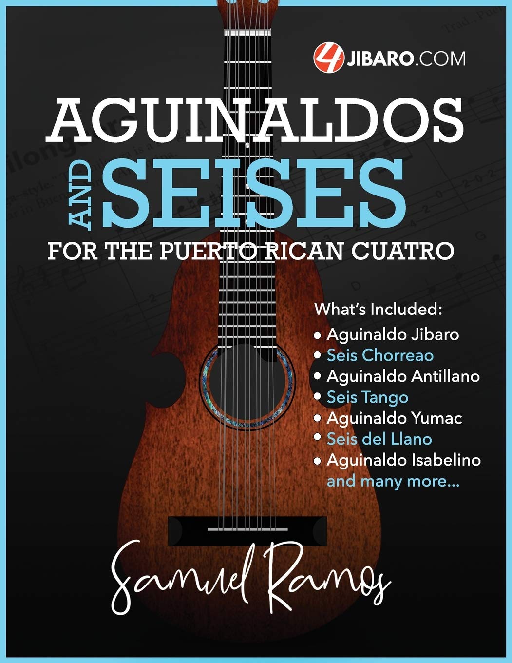 Aguinaldos & Seises For The Puerto Rican Cuatro: Samuel Ramos,Used