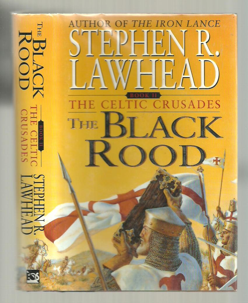 The Black Rood (The Celtic Crusades #2)-new