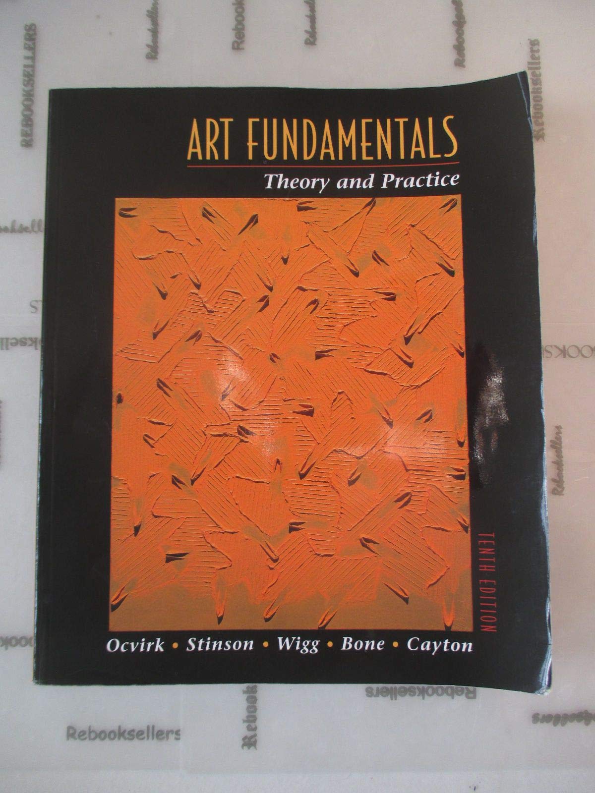 Art Fundamentals: Theory And Practice, With Core Concepts In Art V3.0,New