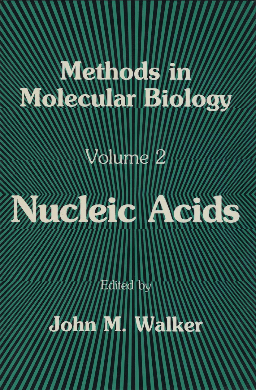Nucleic Acids (Methods in Molecular Biology, 2),Used