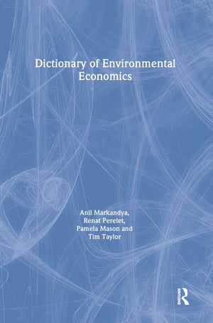 Dictionary Of Environmental Economics,Used