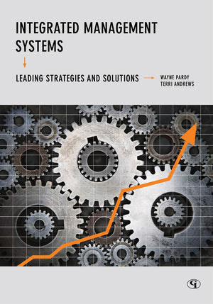 Integrated Management Systems: Leading Strategies and Solutions,Used