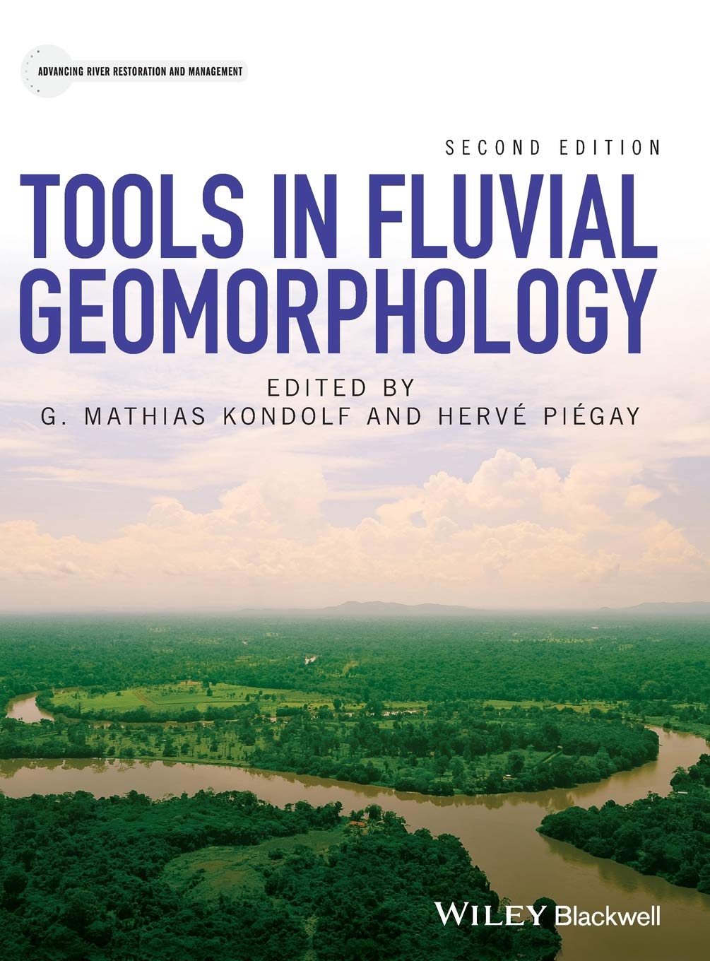 Tools in Fluvial Geomorphology (Advancing River Restoration and Management),Used