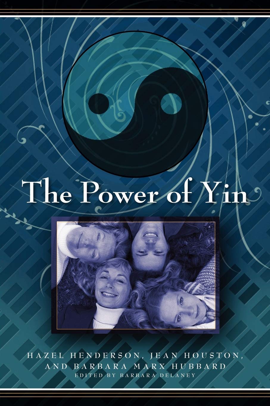 The Power of Yin, Celebrating Female Consciousness,Used