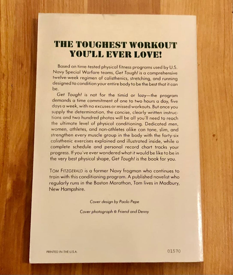 Get Tough!: The U.S. Special Forces Physical Conditioning Program,Used