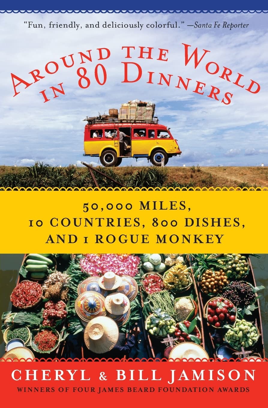 Around the World in 80 Dinners: The Ultimate Culinary Adventure,Used