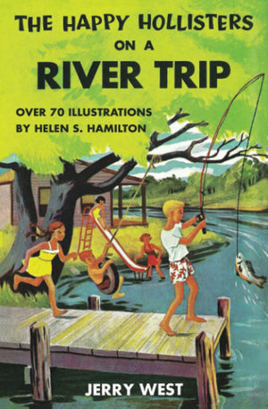 The Happy Hollisters on a River Trip, Vol. 2,Used