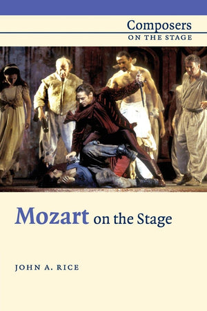 Mozart On The Stage (Composers On The Stage),New