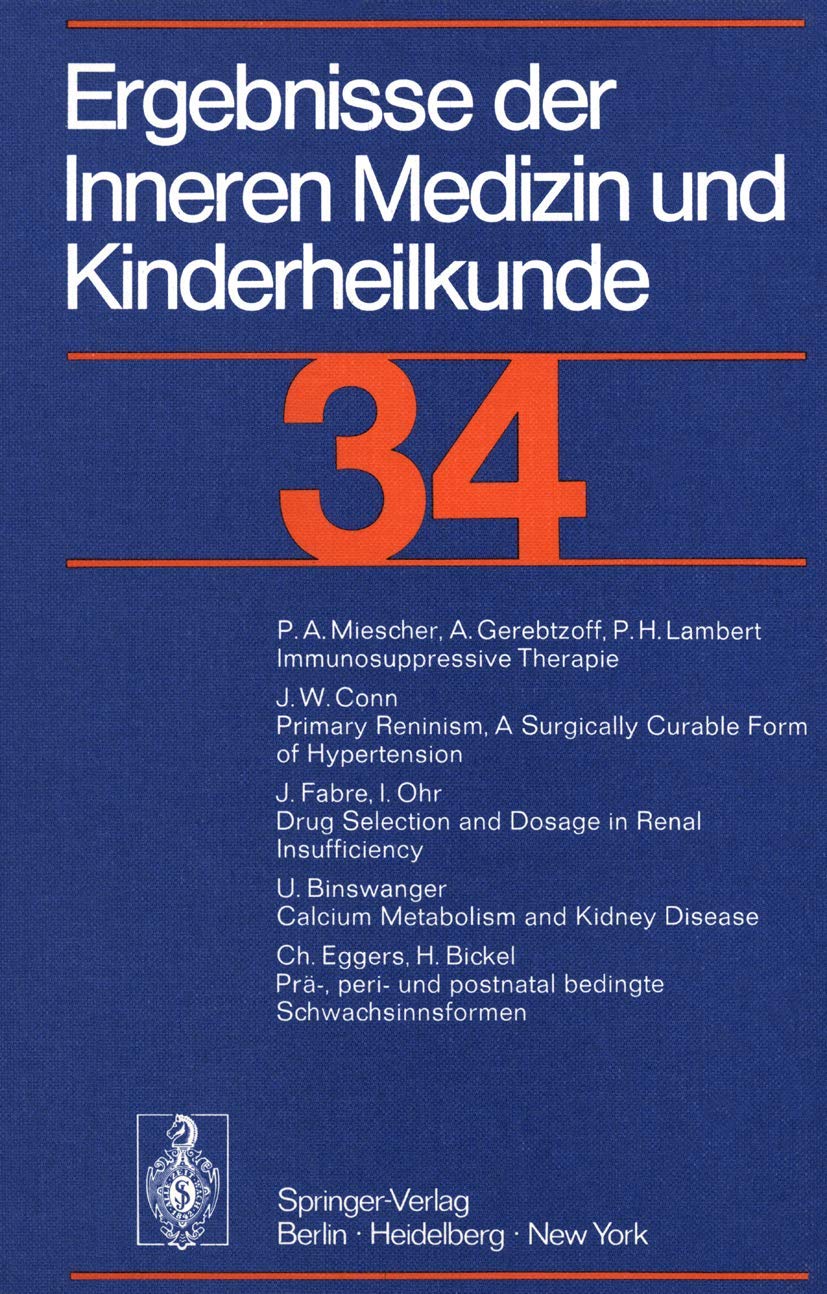 Ergebnisse Der Inneren Medizin Und Kinderheilkunde: 34 Band (Ergebnisse der Inneren Medizin und Kinderheilkunde. Neue Folge Adva,Used