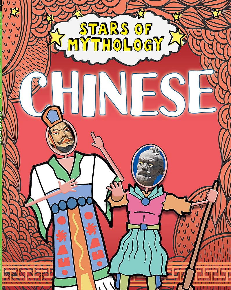 Stars Of Mythology: Chinese