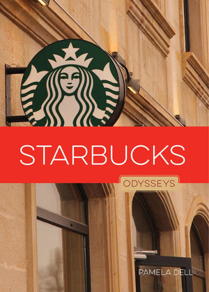 Starbucks (Odysseys In Busines)