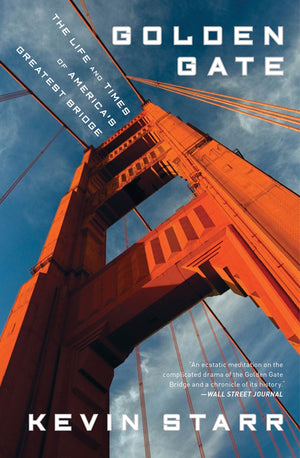 Golden Gate: The Life and Times of America's Greatest Bridge,Used