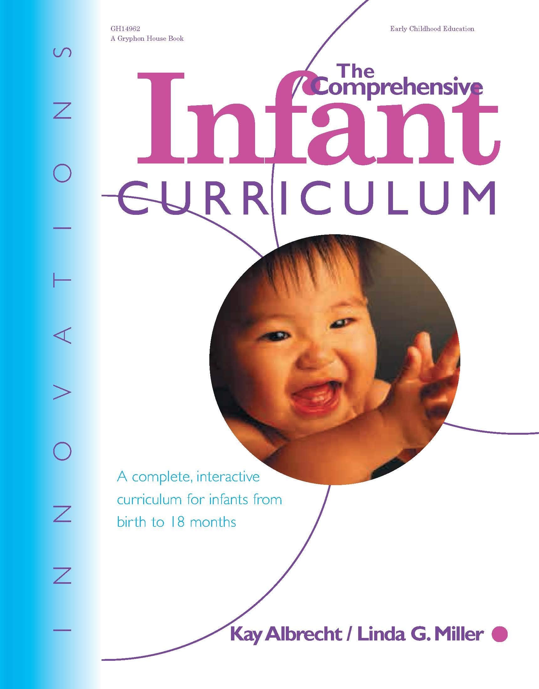 INNOVATIONS: THE COMPREHENSIVE INFANT CURRICULUM,Used