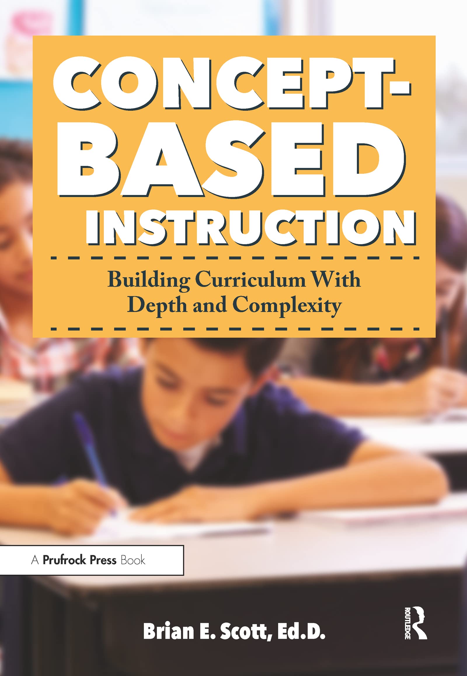 ConceptBased Instruction: Building Curriculum With Depth and Complexity,Used