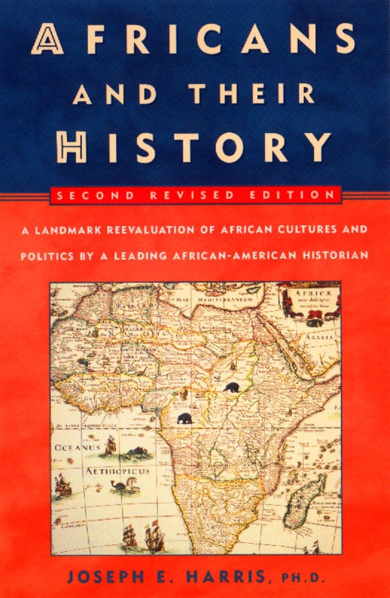 Africans And Their History: Second Revised Edition