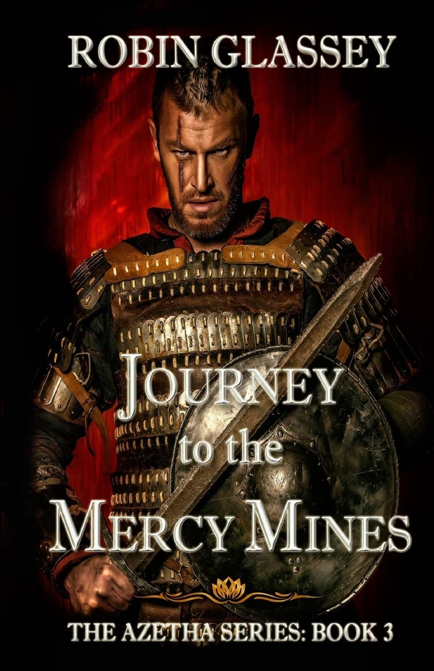 Journey to the Mercy Mines (The Azetha Series),Used